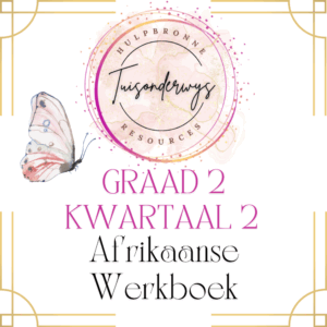 Graad 2 Kwartaal 2 Afrikaanse Werkboek