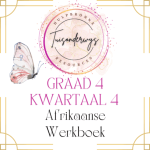 Graad 4 Kwartaal 4 Afrikaanse Werkboek