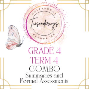 COMBO Grade 4 Term 4 Summaries and Formal Assessments