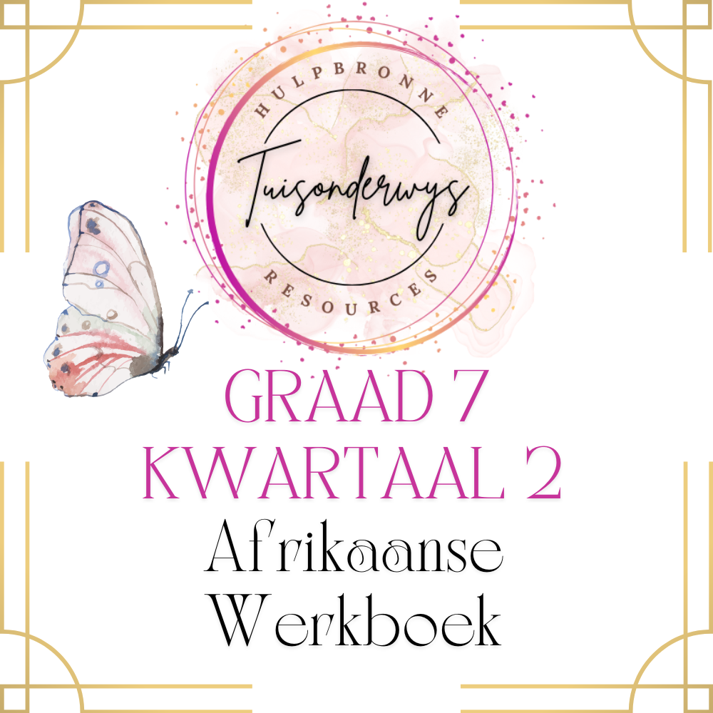 Graad 7 Kwartaal 2 Afrikaanse Werkboek