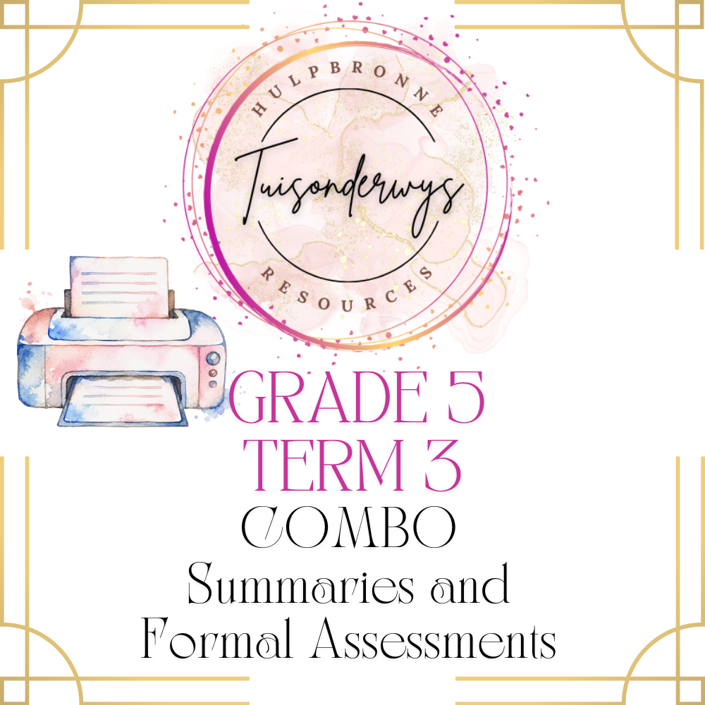 Grade 5 Term 3 Summaries and Formal Assessments Package - Printed