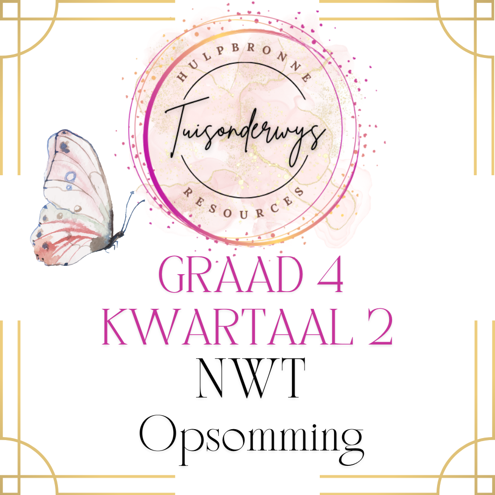 Graad 4 Kwartaal 2 Natuurwetenskap en Tegnologie Opsomming