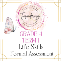 Grade 4 Term 1 Life Skills Assessment Task