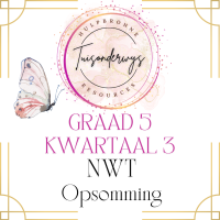 Graad 5 Kwartaal 3 Natuurwetenskap en Tegnologie Opsomming