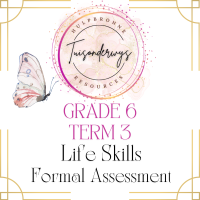 Grade 6 Term 3 Life Skills Project