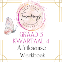 Graad 3 Kwartaal 4 Afrikaanse Werkboek