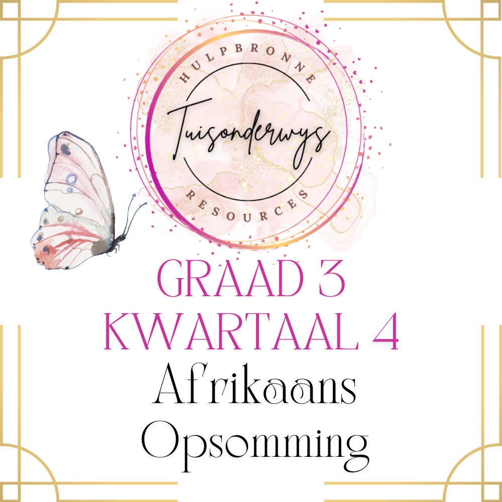 Graad 3 Kwartaal 4 Afrikaans Opsomming